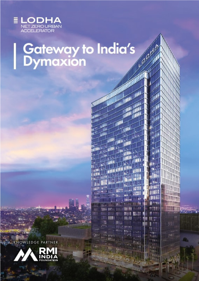 Lodha Net Zero Urban Accelerator Initiative's publication 'Gateway to India's Dymaxion'